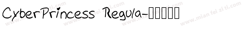 CyberPrincess Regula字体转换